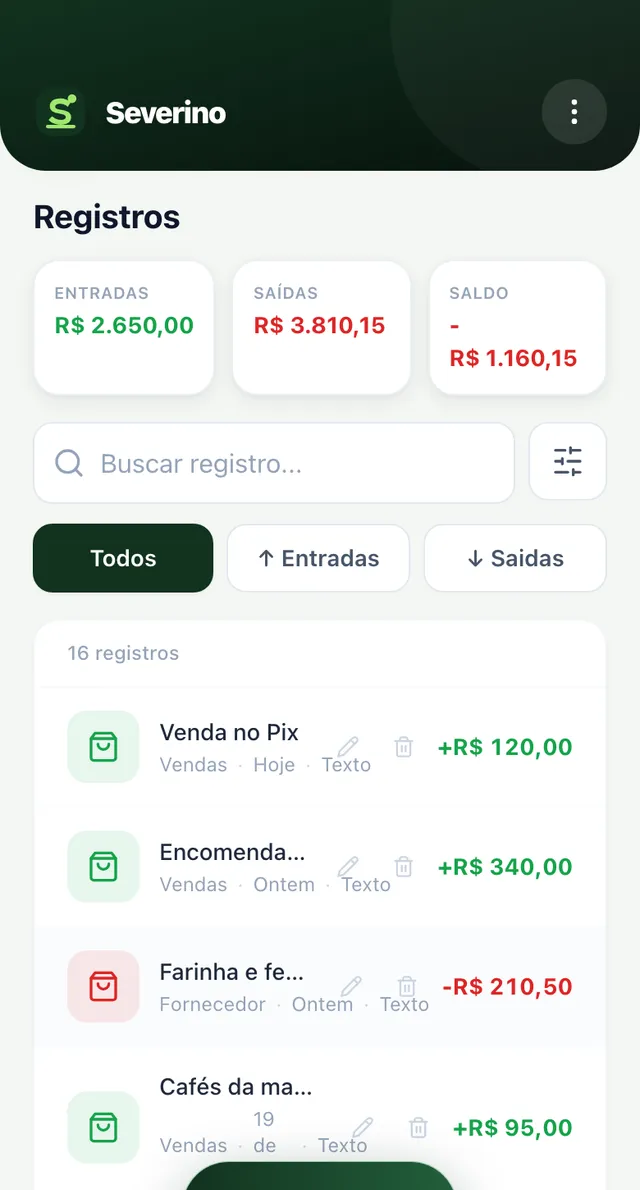 Tela de Registros do Severino com lista de lançamentos e totais de entradas, saídas e saldo. Os valores são o exemplo impresso na imagem.