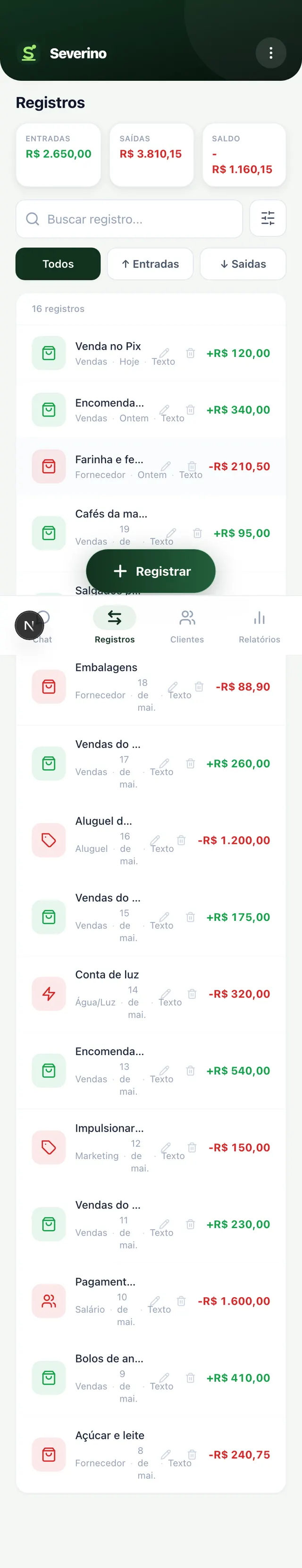 Registros do Severino no celular, com entradas, saídas e saldo e a lista de lançamentos. Valores do exemplo que já aparece na imagem.